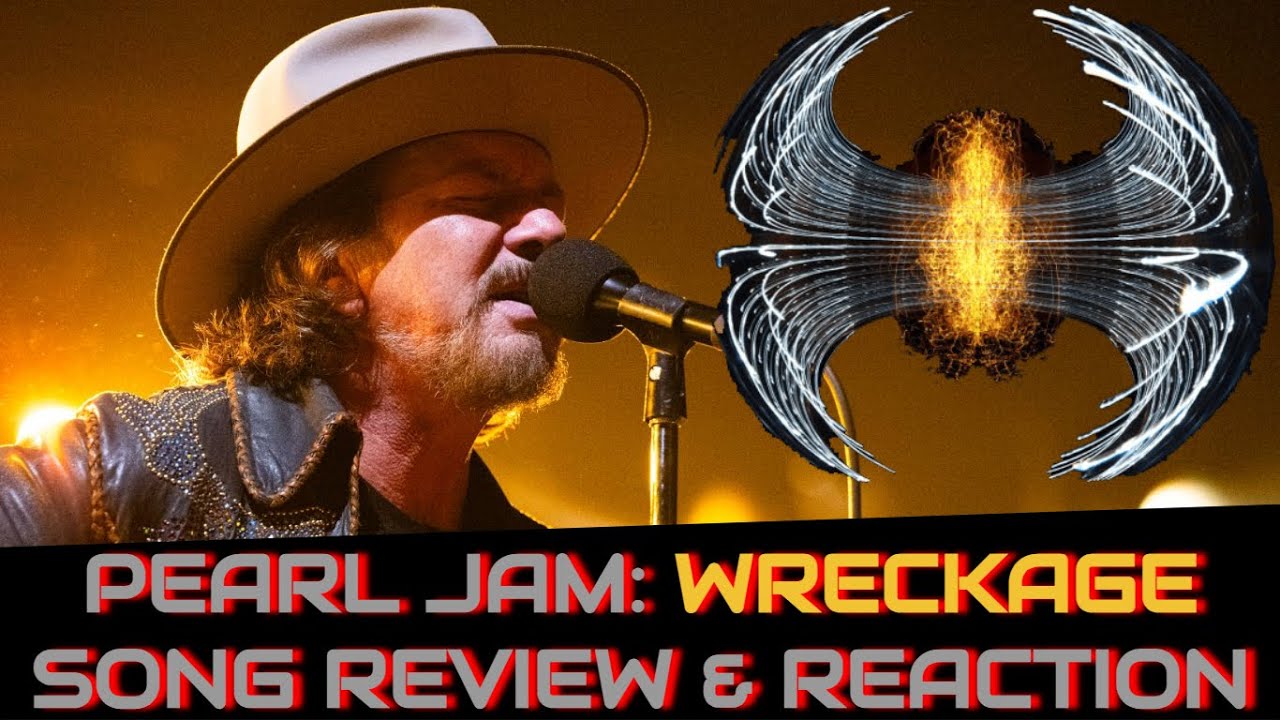pearl-jam-wreckage-new-song-review-reaction-countdown-to-dark