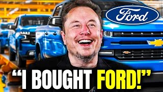 Elon Musk OFFICIALLY Bought Ford | HUGE NEWS!