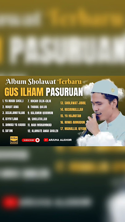 Sholawat Merdu Gus Ilham Pasuruan | Album Seni Merayu Kekasih Bikin Hati  Damai
