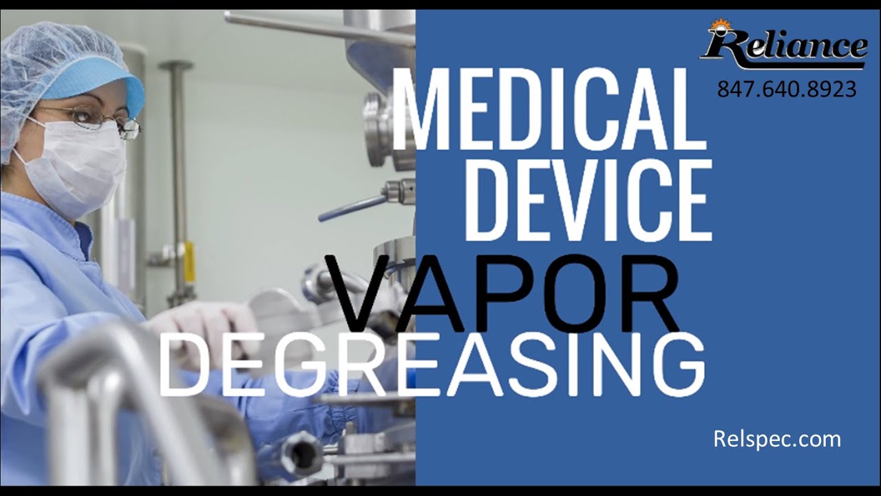 Medical Device Vapor Degreasing YouTube