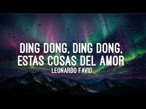 Leonardo Favio - Ding Dong, Ding Dong, Estas Cosas del Amor (Letra)
