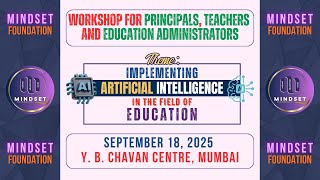 MINDSET Foundation: Workshop on Implementing Artificial Intelligence in the Field of Education