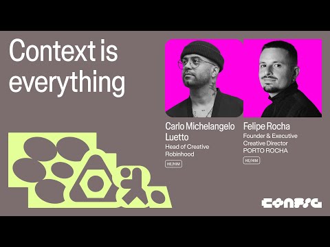 Config 2025 Context is everything with Carlo Michelangelo Luetto Felipe Rocha