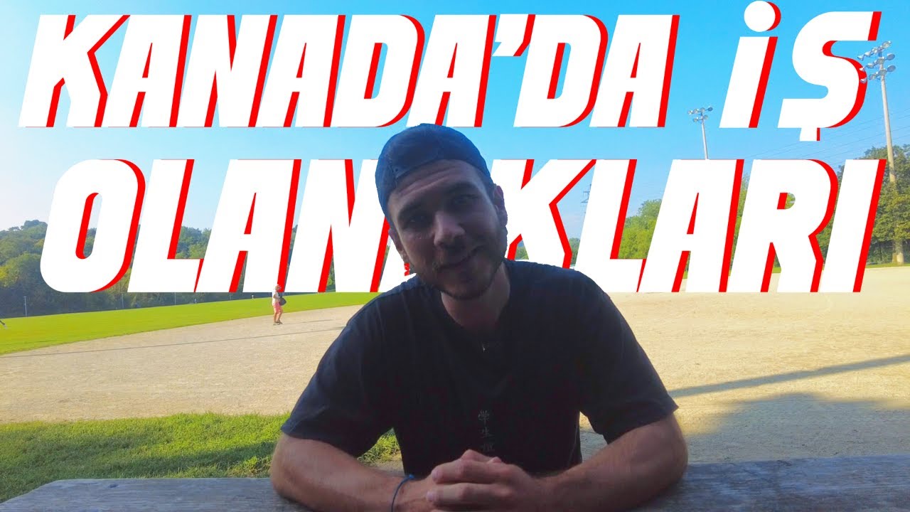 Kanada'da İş Bulmak! | Hangi Meslek Ne Kadar Kazanıyor?