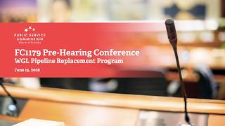 WGL Pipeline Replacement Program Pre-Hearing Conference (FC1179) — 6/15/2026