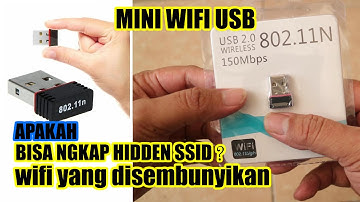 Apakah Mini Wifi USB Bisa Menembak Hidden SSID Wifi Yang Disembunyikan?