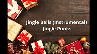Jingle Bells (Instrumental) - Jingle Punks (No Copyright Music)