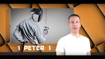 1 Peter Chapter 1 Summary and What God Wants From Us
