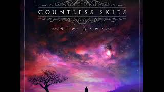 Countless Skies - Aubade
