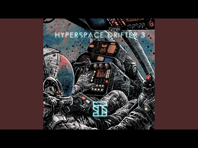 Hyperspace Drifter 3 class=