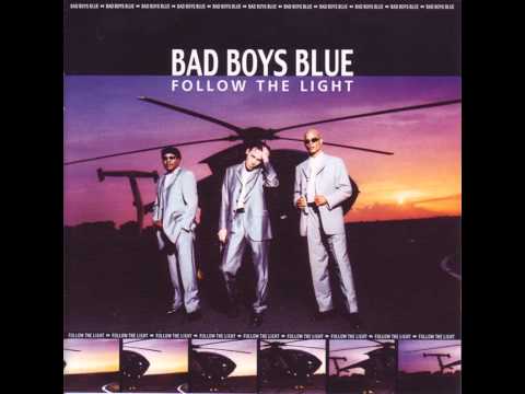 Bad Boys Blue (+) Back To The Future (Level 1 Remix)