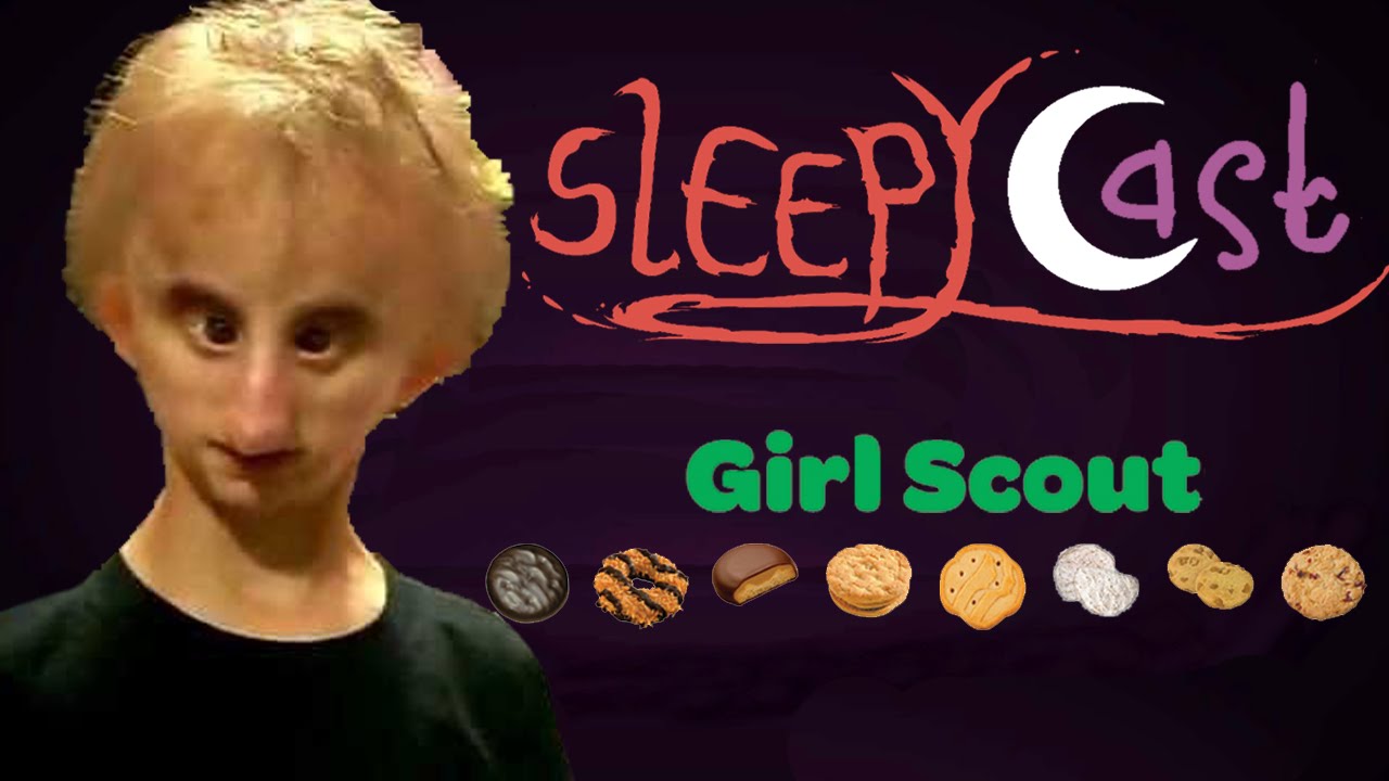 chicken boy girl scout cookies best of sleepycast youtube chicken boy girl scout cookies best of sleepycast youtube