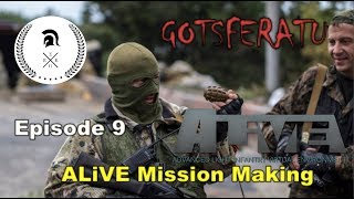 Gotsferatu Episode 9: ALiVE Mission Making #1