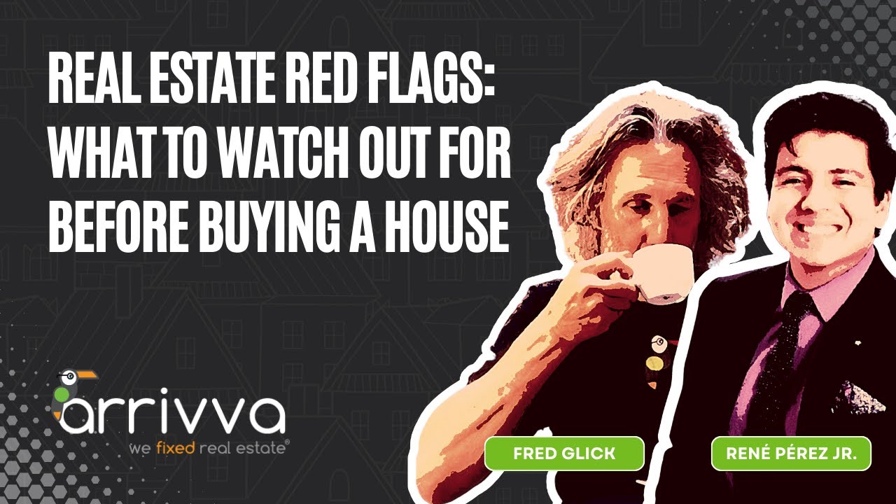 Real Estate Red Flags: What to Watch Out For Before Buying a House ...