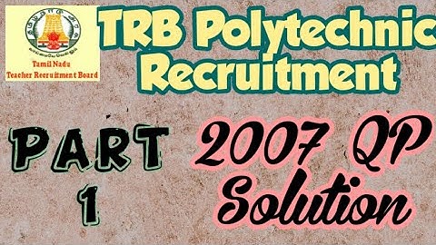 TRB ECE 2007 answer key/trb ece preparation 2020/trb polytechnic ece previous year question paper