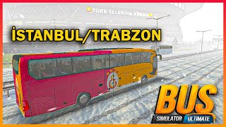 GALATASARAY SKİN İLE TRABZON'A DERBİ YOLCULUĞU - (Otobüs Simulator Ultimate Skin)