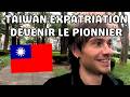 Le marché en Thailande est saturé devenir le pionnier du business expatriation à Taiwan