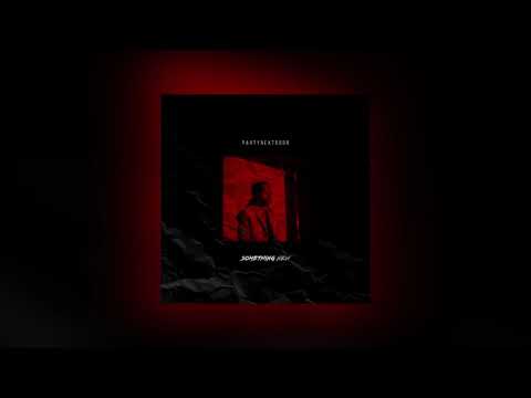 PARTYNEXTDOOR - Something New