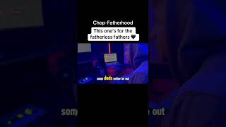 For the fatherless fathers 🪓🖤 #itschop #choppakadin #foryou #CapCut