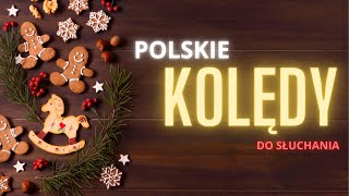 Najpopularniejsze polskie kolędy 2022 ⭐️🎄 Najpiękniejsze polskie kolędy 2022 ⭐️🎄
