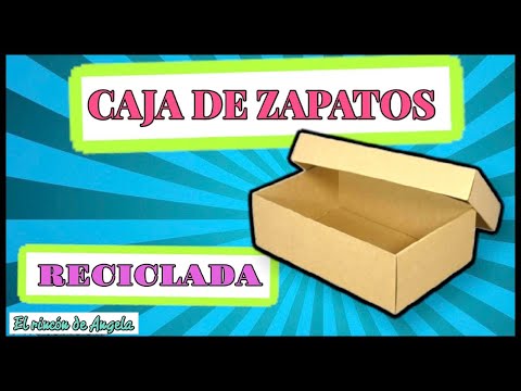 3 MANUALIDADES PARA TRANSFORMAR CAJAS DE ZAPATOS