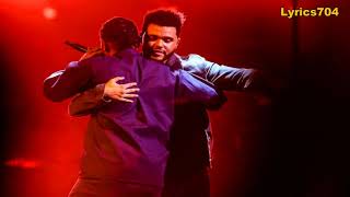 The Weeknd, Kendrick Lamar - Pray For Me (Lyrics \& Sub Español)