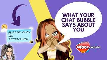 What Your Chat Bubble Says About You! 😳💭 | #Woozworld