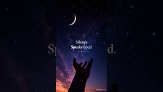 Silence Speaks Loud | Deep Cinematic Motivation 🌑