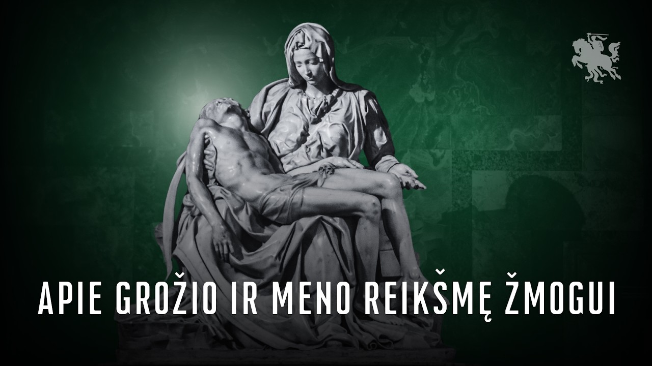 Apie grožio ir meno reikšmę žmogui | Videoesė #1