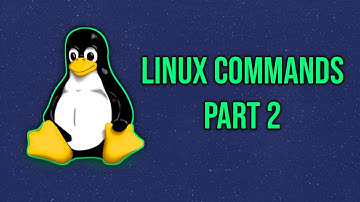 Basic commands in Linux - Part 2 | linux commands