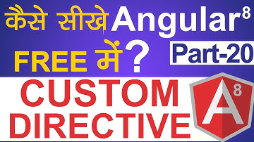 Custom Directive in Angular 8 | Angular 8 Tutorial in Hindi | Part-20