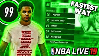 FASTEST WAY TO A 99 OVERALL IN NBA LIVE 19