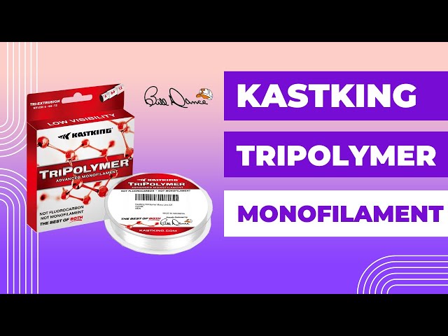 Comparing KastKing TriPolymer to Fluorocarbon 