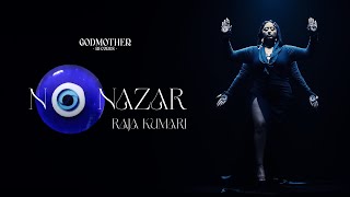 RAJA KUMARI -  NO NAZAR (OFFICIAL MUSIC VIDEO)