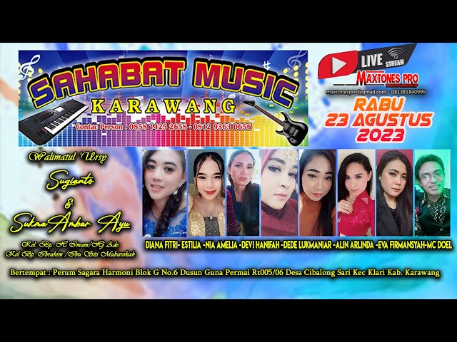 🔴 Livestreaming Sahabat Music Karawang ( HP: 0858 1425 2658 ) Wedd Sugianto u0026 Sukma (MALAM) class=