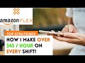 AMAZON FLEX | STRATEGIES TO MAKE OVER $45 PER HOUR EVERY SHIFT