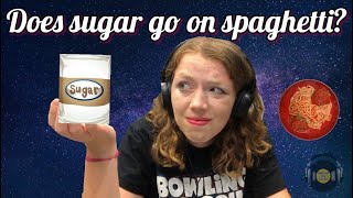 Spoonful of Sugar in...Spaghetti?