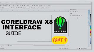 CorelDRAW X8 Tutorial Part 1 | Complete Guide to CorelDRAW Interface for Beginners