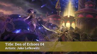 Den of Echoes - World of Warcraft Midnight OST