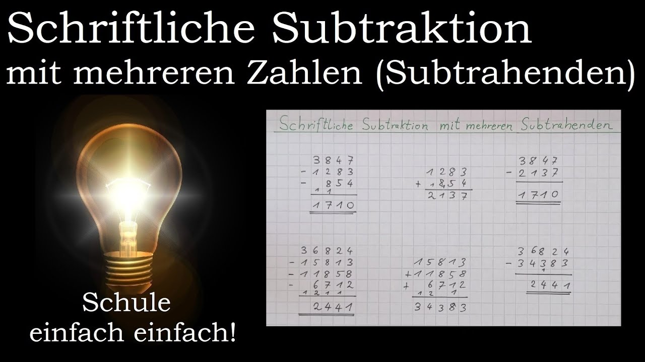 Schriftliche Subtraktion mit mehreren Zahlen (Subtrahenden