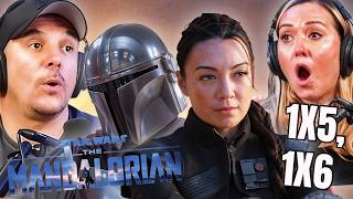 THE MANDALORIAN | SEASON 1 EPISODE 5-6 REACTION! | First Time Watch | Star Wars