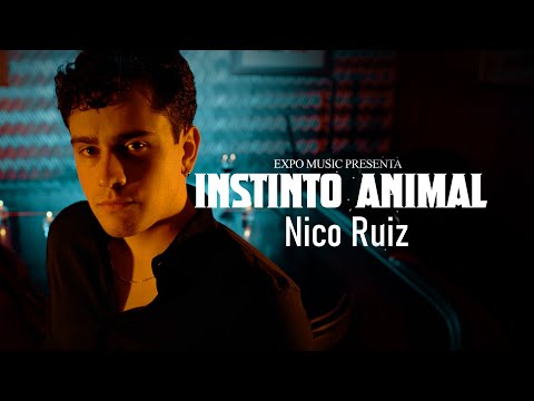 Nico Ruiz | Instinto Animal