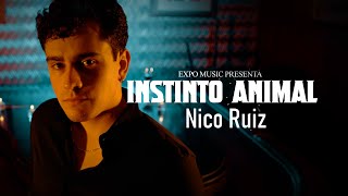 Nico Ruiz Instinto Animal Al