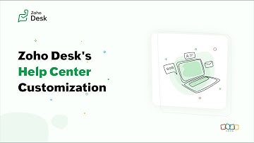 Customize Your Zoho Desk Help Center Like a Pro 🎨