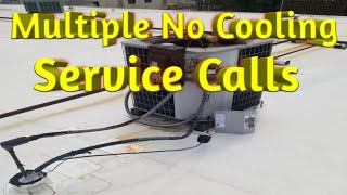 2 No cooling service calls, same site