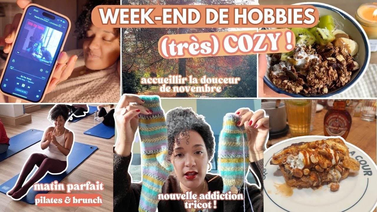 ☁️ Un week end de hobbies cozy / s'autoriser à ralentir, 🧶 NEW addiction tricot 🧦 pilates & brunch 🥞
