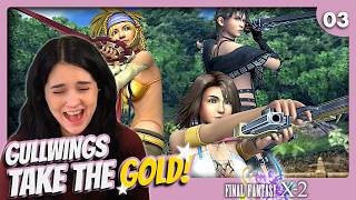 Final Fantasy X-2 || Part 03 || Gullwings Take The Gold!