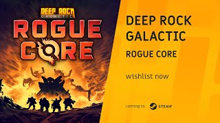 Deep Rock Galactic: Rogue Core - Gameplay Trailer | The Triple-i Initiative