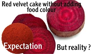 Red velvet cake without adding food colour | expectation vs reality