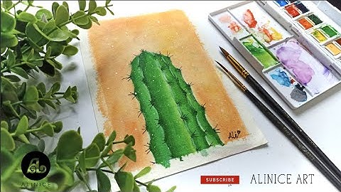 Vẽ xương rồng bằng màu nước - How to paint a cactus in watercolor | AliNice Art
